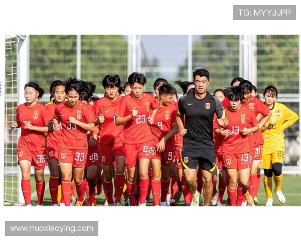 2025国际足联U17女足世界杯小组赛中国队迎战挪威队精彩对决即将上演